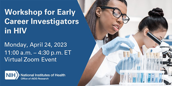 Workshop for Early Career Investigators in HIV