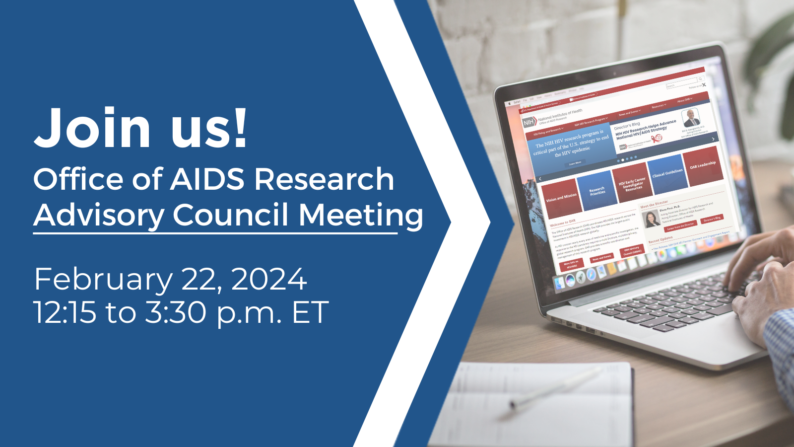 Join Us! Office of AIDS Research Advisory Council Advisory Meeting February 22, 2024.